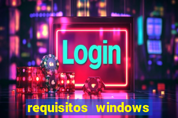 requisitos windows 7 home basic